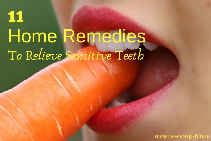 home remedies to relieve sensitive teeth