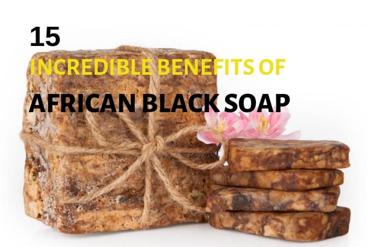 Benefits of african black soap