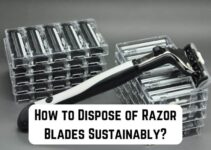 How to Dispose of Razor Blades Sustainably?