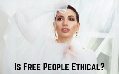 Is Free People Ethical, Sustainable, or Fast Fashion?